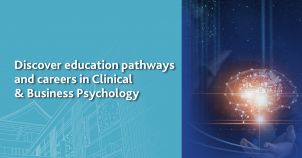Discover Education Pathways and Careers in Clinical & Business Psychology image