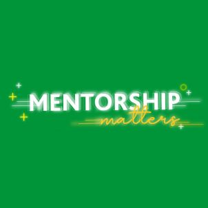 Mentorship Matters